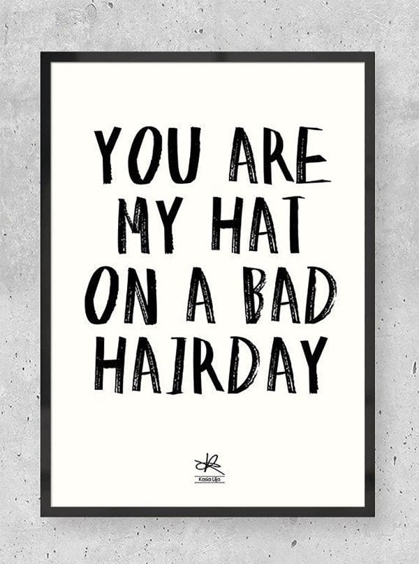 Bad hairday - Kasia Lilja A5